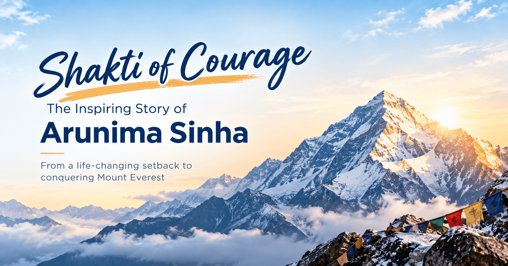 Shakti of Courage – The Inspiring Story of Arunima Sinha